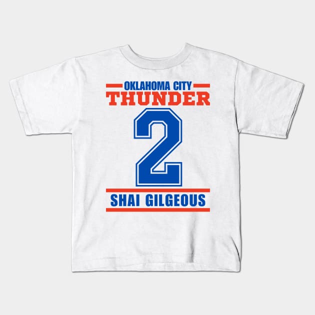 Oklahoma City Thunder Gilgeous 2 Basketball Player Kids T-Shirt by ArsenBills